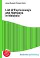 List of Expressways and Highways in Malaysia, Jesse Russell,Ronald Cohn 