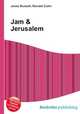 Jam & Jerusalem, Jesse Russell,Ronald Cohn 