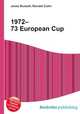 1972–73 European Cup, Jesse Russell,Ronald Cohn 