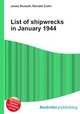 List of shipwrecks in January 1944, Jesse Russell,Ronald Cohn 