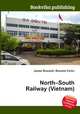 North–South Railway (Vietnam), Jesse Russell,Ronald Cohn 