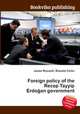 Foreign policy of the Recep Tayyip Erdogan government, Jesse Russell,Ronald Cohn 