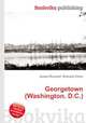 Georgetown (Washington, D.C.), Jesse Russell,Ronald Cohn 