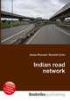 Indian road network, Jesse Russell,Ronald Cohn 