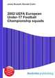 2002 UEFA European Under-17 Football Championship squads, Jesse Russell,Ronald Cohn 