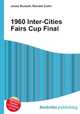 1960 Inter-Cities Fairs Cup Final, Jesse Russell,Ronald Cohn 