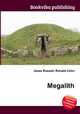 Megalith, Jesse Russell,Ronald Cohn 