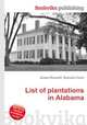 List of plantations in Alabama, Jesse Russell,Ronald Cohn 