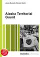 Alaska Territorial Guard, Jesse Russell,Ronald Cohn 