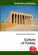 Culture of Turkey, Jesse Russell,Ronald Cohn 