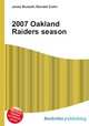 2007 Oakland Raiders season, Jesse Russell,Ronald Cohn 