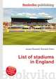 List of stadiums in England, Jesse Russell,Ronald Cohn 