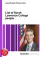 List of Sarah Lawrence College people, Jesse Russell,Ronald Cohn 