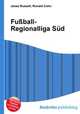 Fu?ball-Regionalliga Sud, Jesse Russell,Ronald Cohn 