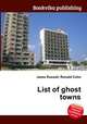 List of ghost towns, Jesse Russell,Ronald Cohn 