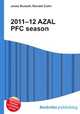 2011–12 AZAL PFC season, Jesse Russell,Ronald Cohn 