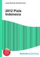 2012 Piala Indonesia, Jesse Russell,Ronald Cohn 