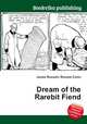 Dream of the Rarebit Fiend, Jesse Russell,Ronald Cohn 