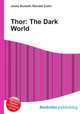 Thor: The Dark World, Jesse Russell,Ronald Cohn 