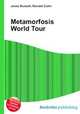 Metamorfosis World Tour, Jesse Russell,Ronald Cohn 