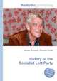 History of the Socialist Left Party, Jesse Russell,Ronald Cohn 