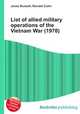 List of allied military operations of the Vietnam War (1970), Jesse Russell,Ronald Cohn 