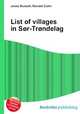 List of villages in Sor-Trondelag, Jesse Russell,Ronald Cohn 