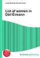List of women in Dail Eireann, Jesse Russell,Ronald Cohn 