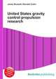 United States gravity control propulsion research, Jesse Russell,Ronald Cohn 