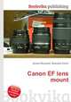 Canon EF lens mount, Jesse Russell,Ronald Cohn 