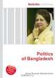 Politics of Bangladesh, Jesse Russell,Ronald Cohn 