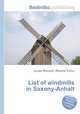 List of windmills in Saxony-Anhalt, Jesse Russell,Ronald Cohn 