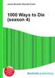 1000 Ways to Die (season 4), Jesse Russell,Ronald Cohn 