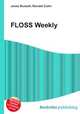 FLOSS Weekly, Jesse Russell,Ronald Cohn 