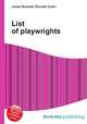 List of playwrights, Jesse Russell,Ronald Cohn 