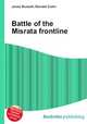 Battle of the Misrata frontline, Jesse Russell,Ronald Cohn 