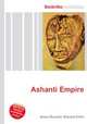 Ashanti Empire, Jesse Russell,Ronald Cohn 