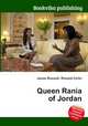 Queen Rania of Jordan, Jesse Russell,Ronald Cohn 