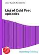 List of Cold Feet episodes, Jesse Russell,Ronald Cohn 