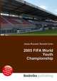 2005 FIFA World Youth Championship, Jesse Russell,Ronald Cohn 