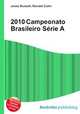 2010 Campeonato Brasileiro Serie A, Jesse Russell,Ronald Cohn 