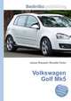 Volkswagen Golf Mk5, Jesse Russell,Ronald Cohn 