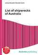 List of shipwrecks of Australia, Jesse Russell,Ronald Cohn 