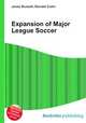 Expansion of Major League Soccer, Jesse Russell,Ronald Cohn 