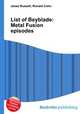List of Beyblade: Metal Fusion episodes, Jesse Russell,Ronald Cohn 