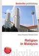Religion in Malaysia, Jesse Russell,Ronald Cohn 