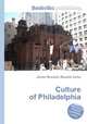Culture of Philadelphia, Jesse Russell,Ronald Cohn 
