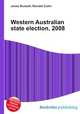 Western Australian state election, 2008, Jesse Russell,Ronald Cohn 