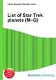 List of Star Trek planets (M–Q), Jesse Russell,Ronald Cohn 