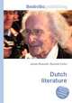 Dutch literature, Jesse Russell,Ronald Cohn 